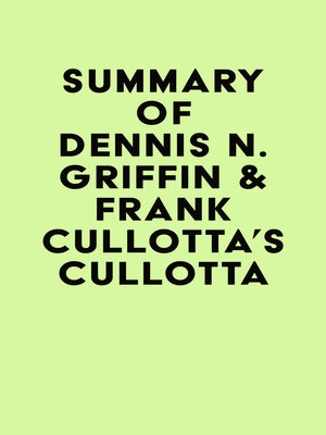 cover image of Summary of Dennis N. Griffin & Frank Cullotta's Cullotta